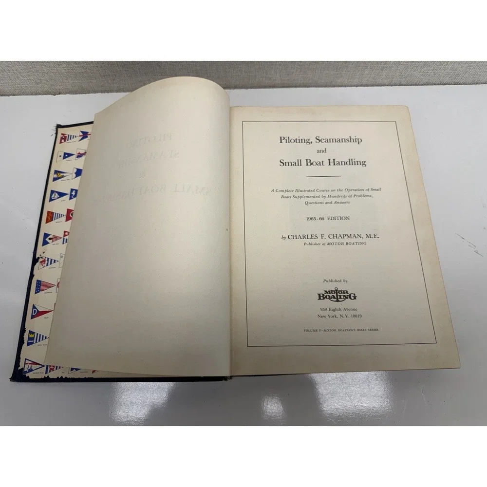 Pilotting Seamanship and Small Boat Handling Charles F Chapman 1965 Hardcover